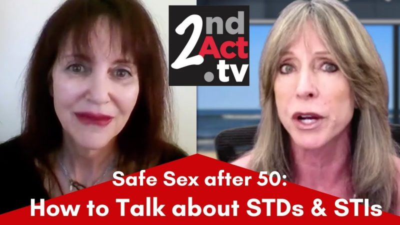 Safe Sex After 50 What We Need To Know About Avoiding And Talking About Stds Without Shame